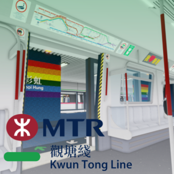 MTR, 港鐵 | クワントン - 觀塘綫
