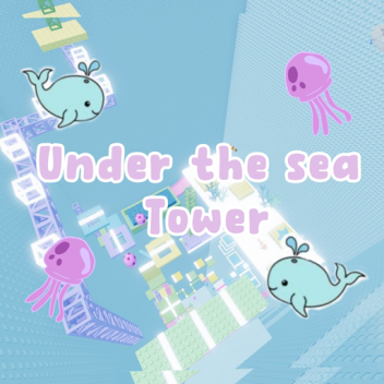under the sea tower