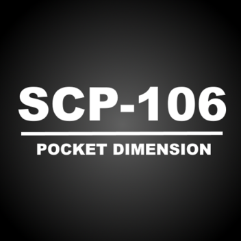 SCP-106 Pocket Dimension