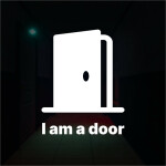 I am a door