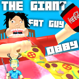 The Giant Fat Guy Obby! thumbnail