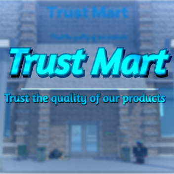 Trust Mart