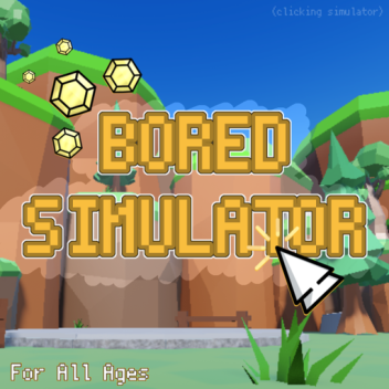 [✨NEW] Bored Simulater !! 📱⏳