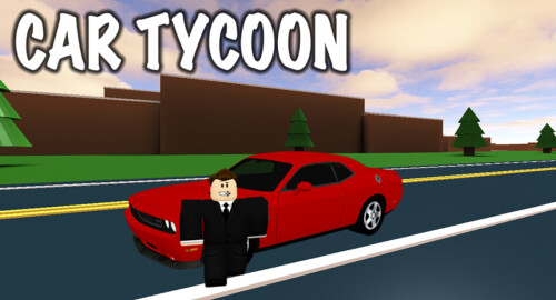Car Tycoon - Roblox