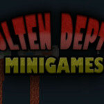 ► Molten Depths Minigames!