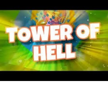 THE Tower Of Hell(Fan Made)