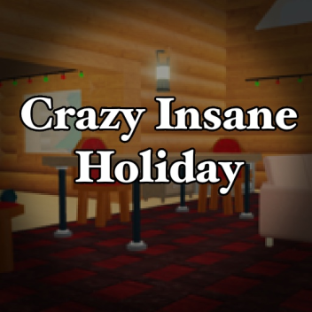 Crazy Insane holiday map