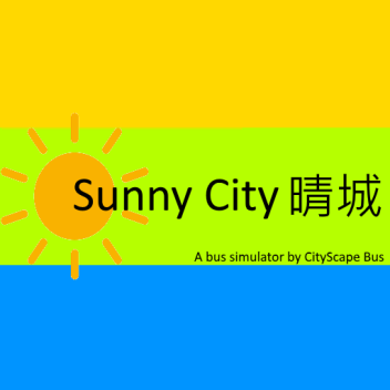 Sunny City 晴城 by CSB (place is being close)