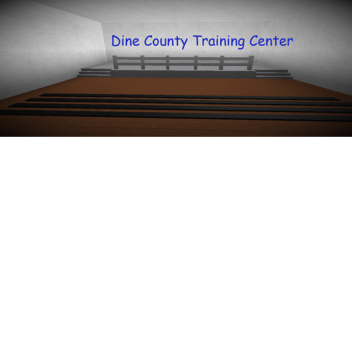 Dine County Training