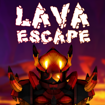 Lava Escape! [UPDATE]