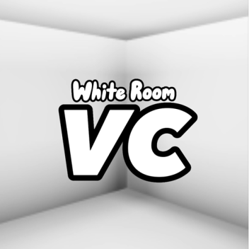 White Room [VC]