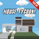 House Tycoon!🏠
