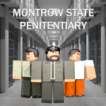 Montrow State Penitentiary | WIP