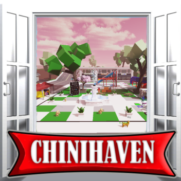 Chinihaven 🏡RP