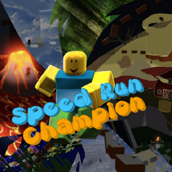 Speed Run Champion
