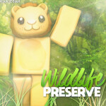 Wildlife Preserve [WIP]