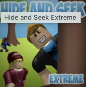 Hide and Seek Extreme - Roblox