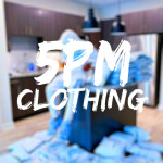 5PM. Clothing Mall / HomeStore Outfit Shop