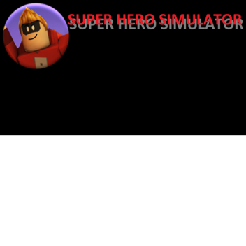 SuperHero Simulator (early access)