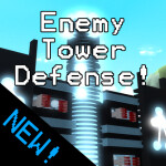 [DESC!] Enemy Tower Defense!