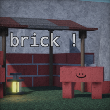 brick !