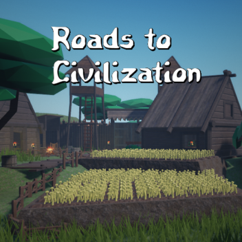 Roads to Civilization v. 0.01
