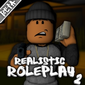 Realistic Roleplay 2