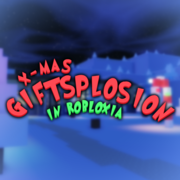 Giftsplosion in Robloxia! 🎁