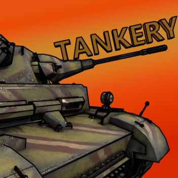 Tankery! [NEW MAPS!]