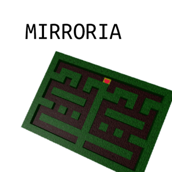 Mirroria