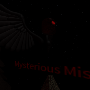 Mysterious Misty