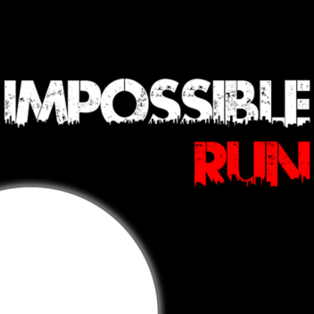 Impossible Runner UPDATED