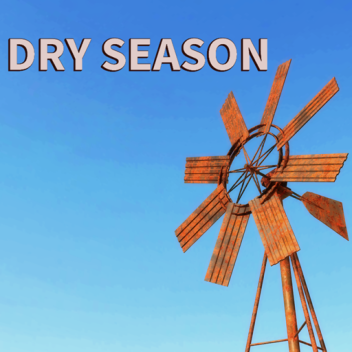 ▪ Dry Season