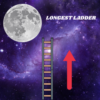 Climb the longest ladder