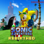 Sonic Adventure Rebirthed