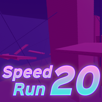 [UPDATE]⚡ Speed Run 20