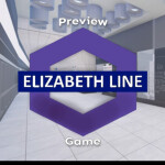 Elizabeth Line / Crossrail (Preview)