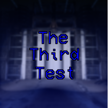 Backrooms - The Third Test