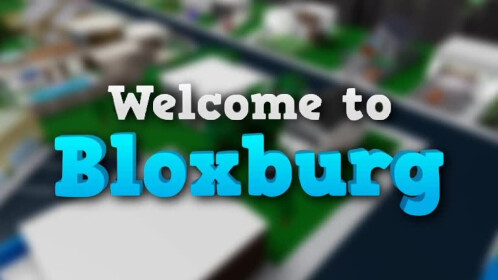 ☀️Welcome To Bloxburg [FREE] - Roblox