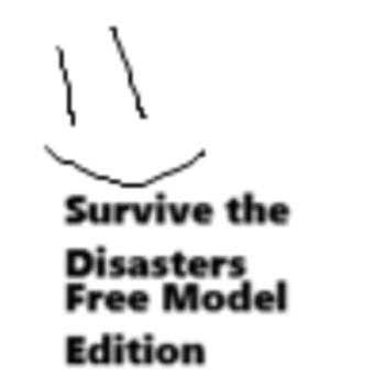 Survive the Disasters (free model edition!!!)
