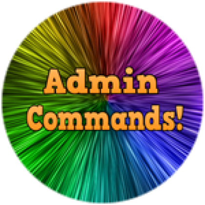 Admin Commands! - Roblox