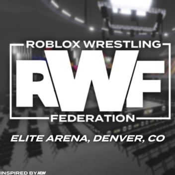 RWF: Elite Arena