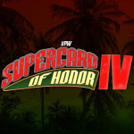 VPW | Supercard of Honor IV