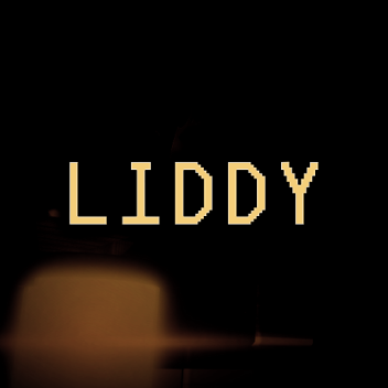 LIDDY — PART I