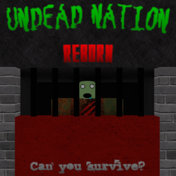 Undead Nation: Reborn [DEMO]
