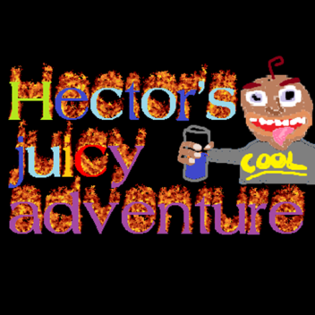 Hector's Juicy Adventure