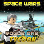 Space Wars Rogue One Tycoon