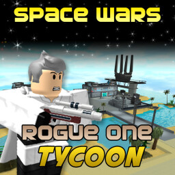 Space Wars Rogue One Tycoon thumbnail