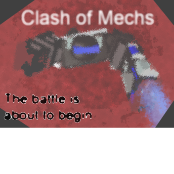 Clash of Mechs [Release 1.0]