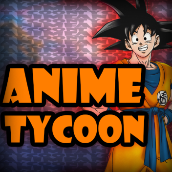 Anime Tycoon